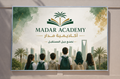 Custom MADAR ACADEMY school and institutional framed banner sign